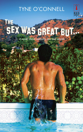 Title details for The Sex Was Great But... by Tyne O'Connell - Available